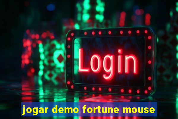 jogar demo fortune mouse